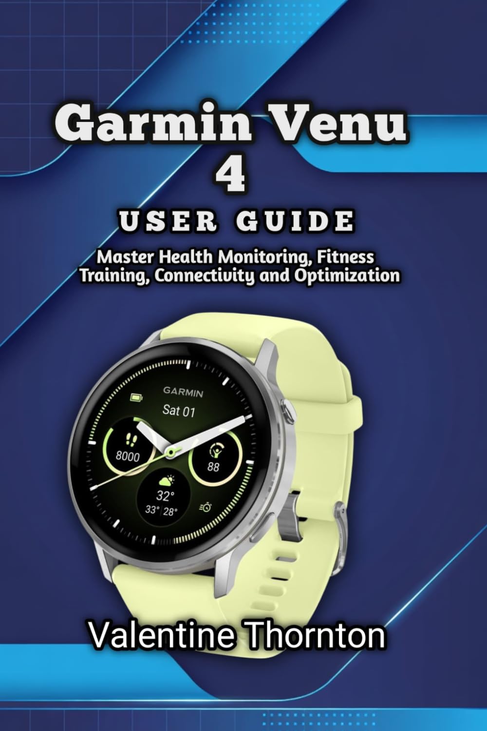 ler totalmente Garmin Venu 4 User Guide: Master Health Monitoring, Fitness Training, Connectivity and Optimization