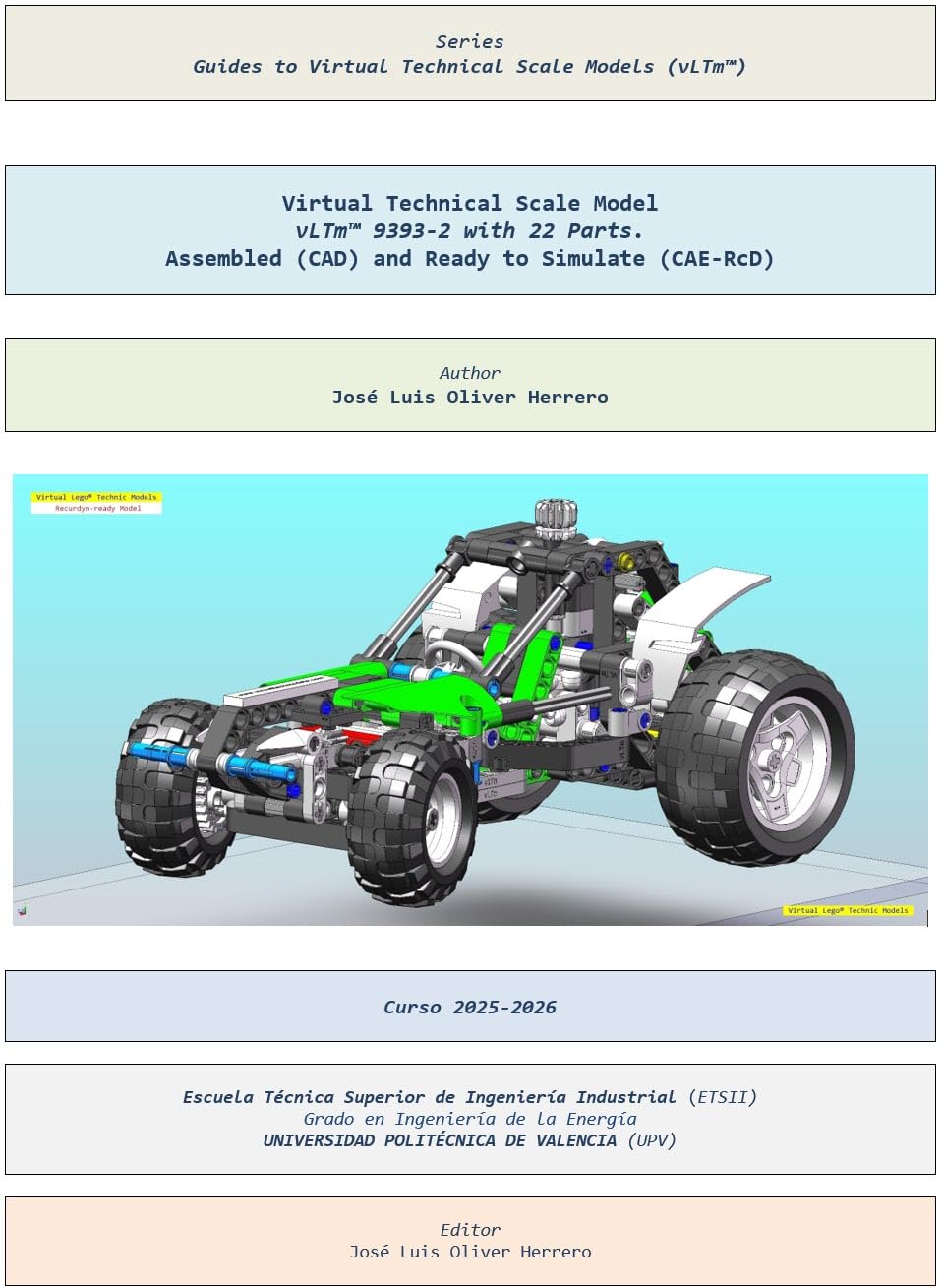 ler totalmente Virtual Technical Scale Model vLTm™ 9393-2 with 22 Parts. Assembled (CAD) and Ready to Simulate (CAE-RcD) (Guides to Virtual Technical Scale Models (vLTm™) Book 1004) (English Edition)