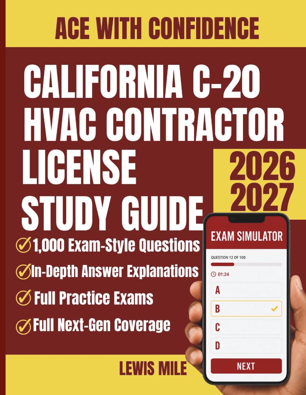 capítulo por capítulo baixar California C-20 HVAC Contractor License Study Guide 2026-2027: Complete Review, 1,000 Practice Questions, and a Full Exam Simulator