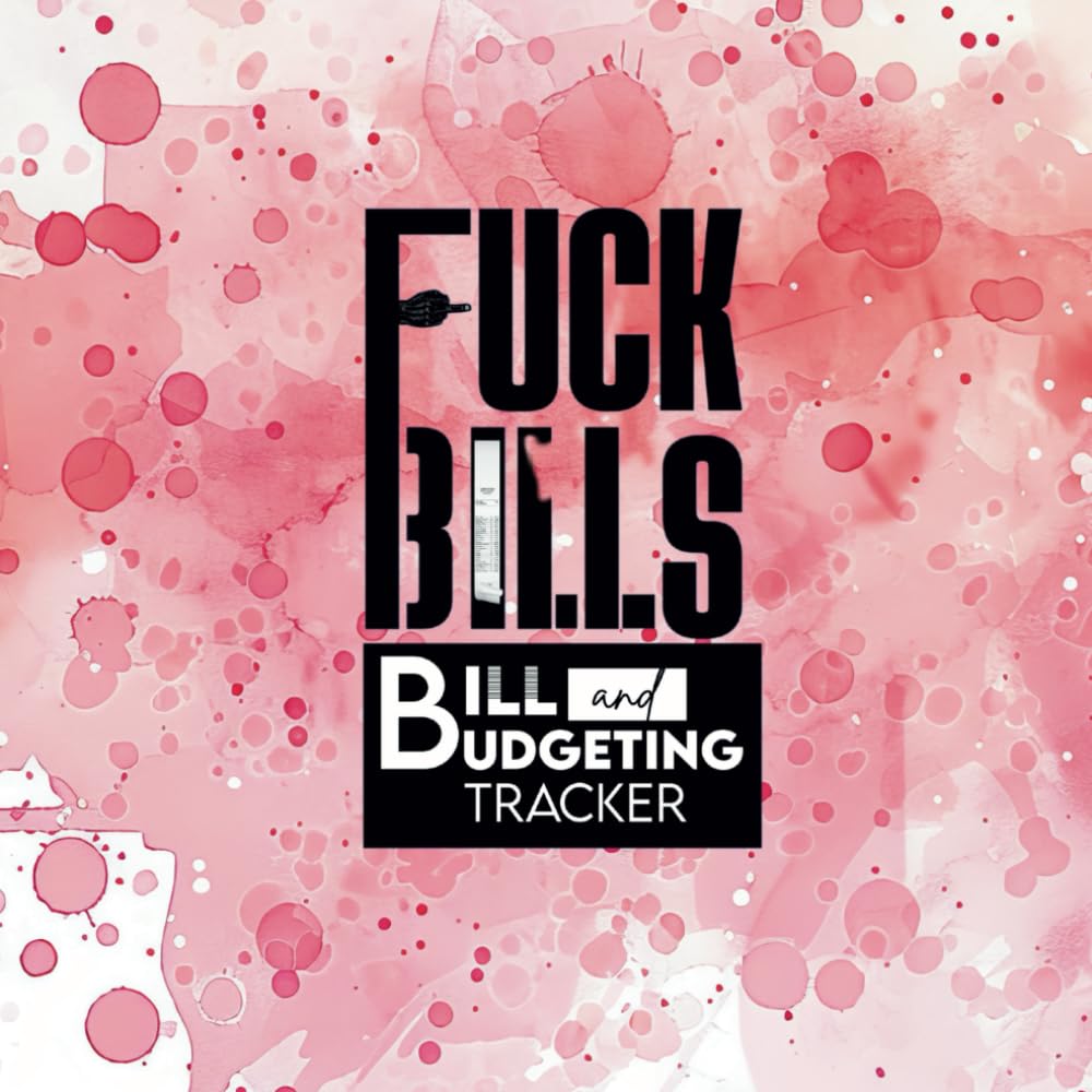 ler totalmente FUCK BILLS: Bill and Budgeting Tracker - (Watercolor Red)