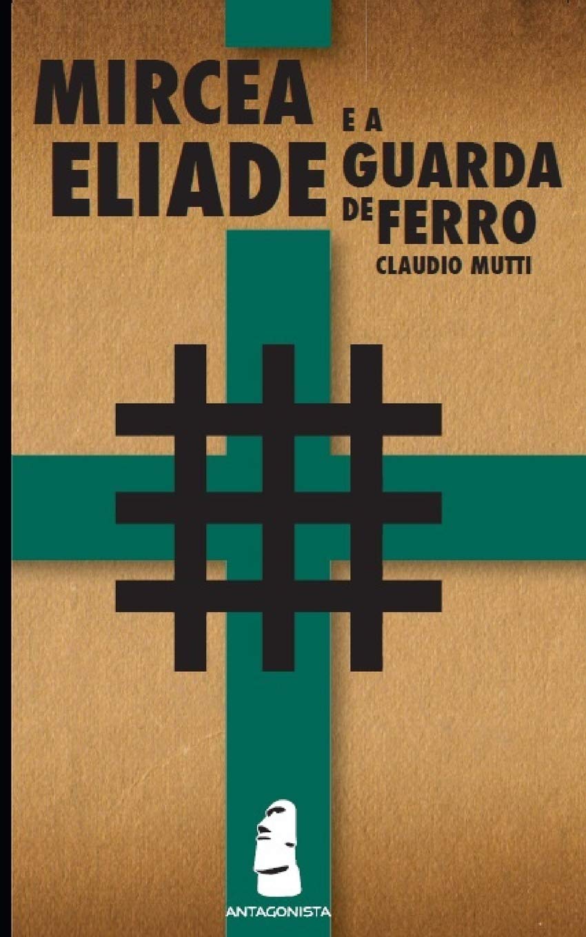 capítulo por capítulo baixar Mircea Eliade e a Guarda de Ferro