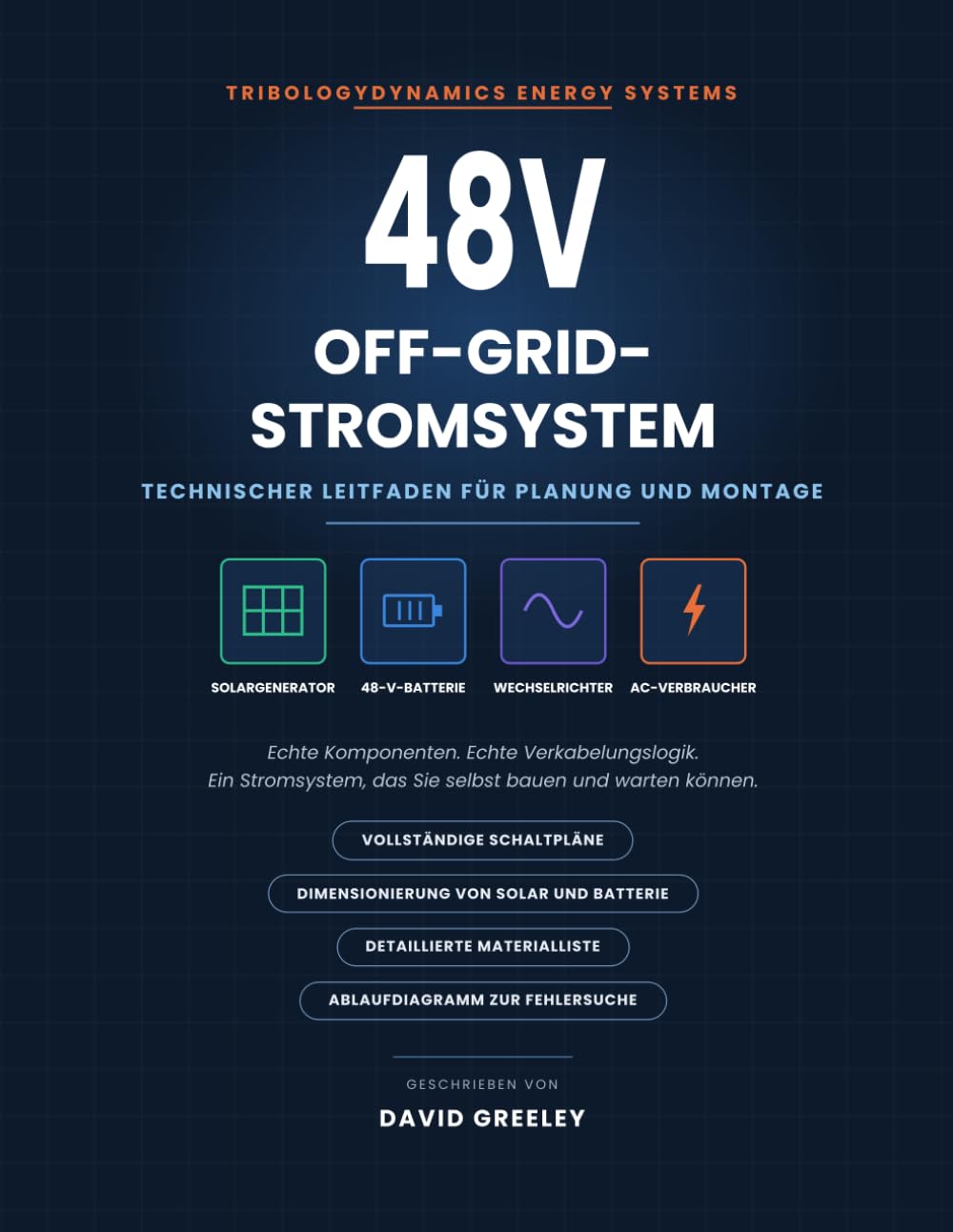 48-V-Off-Grid-Stromsystem: Technischer Leitfaden für Planung und Montage (German Edition) baixar o livro de graça