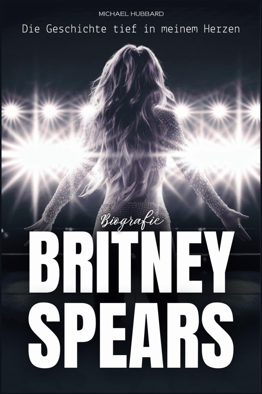 capítulo por capítulo baixar Britney Spears Biografie: Die Geschichte tief in meinem Herzen (German Edition)