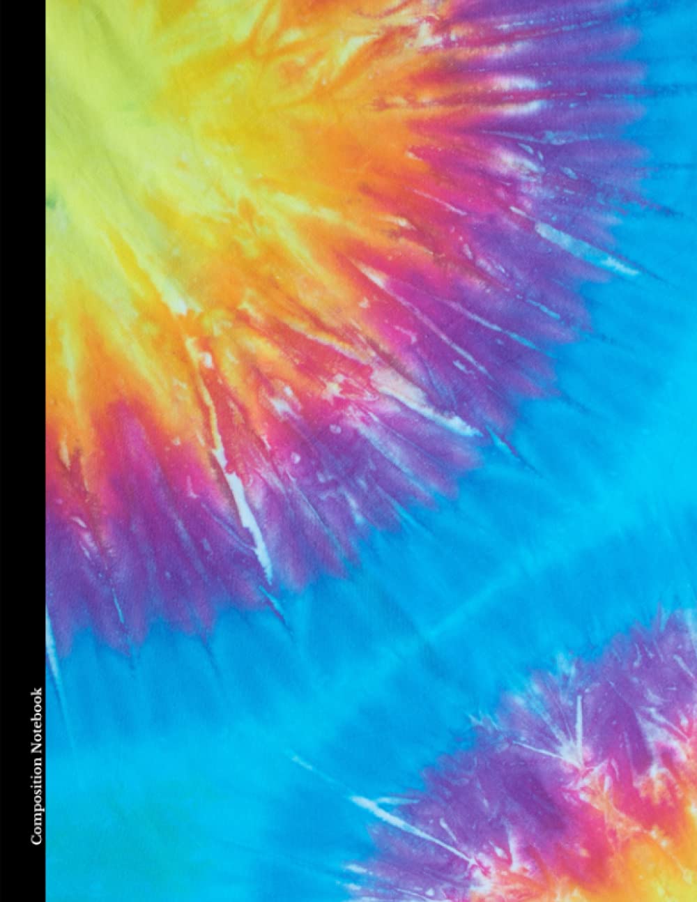 Composition Notebook: Tie-Dyed Cute College Ruled Journal Notebook | 120 Pages | 8.5 x 11 in. (Tie-Dyed Composition Notebooks) baixar o livro de graça