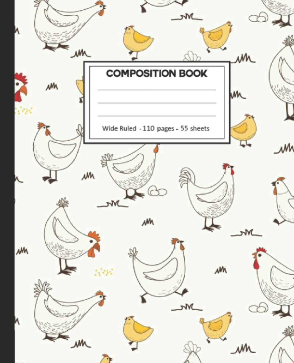 Composition Notebook: Chicken Wide Ruled Paper Notebook Journal size 7.25 x 9.25” for student baixar o livro de graça