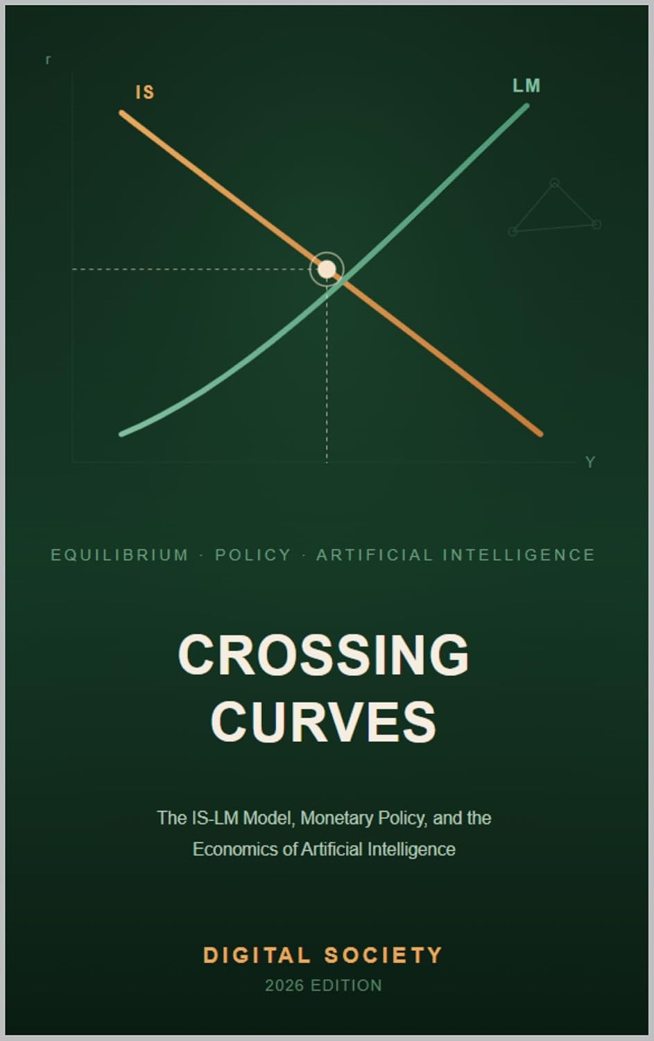 capítulo por capítulo baixar CROSSING CURVES: The IS-LM Model, Monetary Policy, and the Economics of Artificial Intelligence (English Edition)