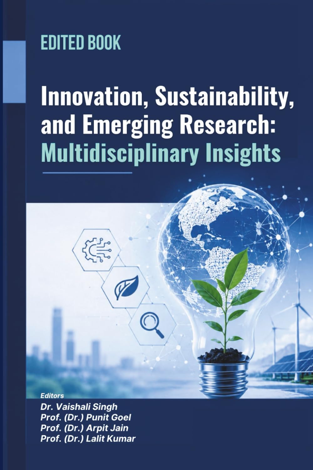 Innovation, Sustainability, and Emerging Research: Multidisciplinary Insights baixar o livro de graça