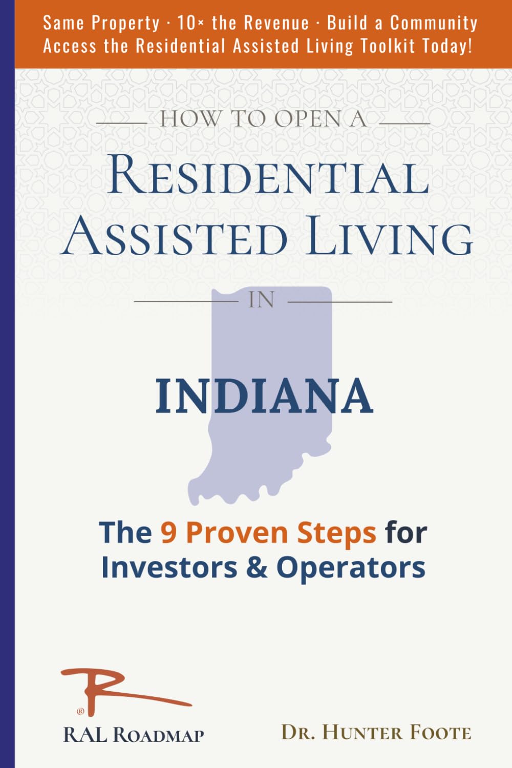 How to Open Residential Assisted Living in Indiana: 9 Proven Steps for Investors & Operators baixar o livro de graça