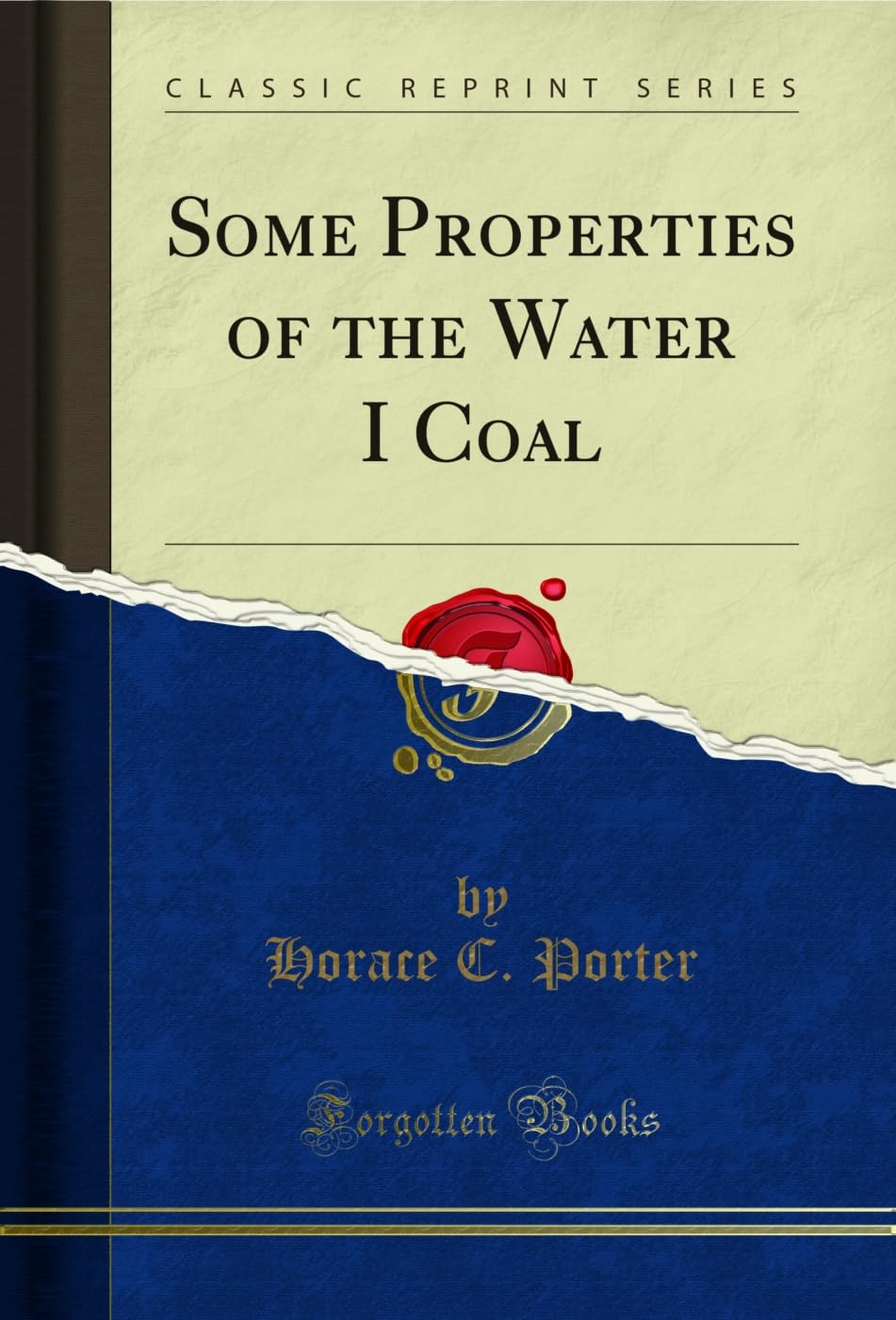 Some Properties of the Water I Coal (Classic Reprint) (English Edition) baixar o livro de graça