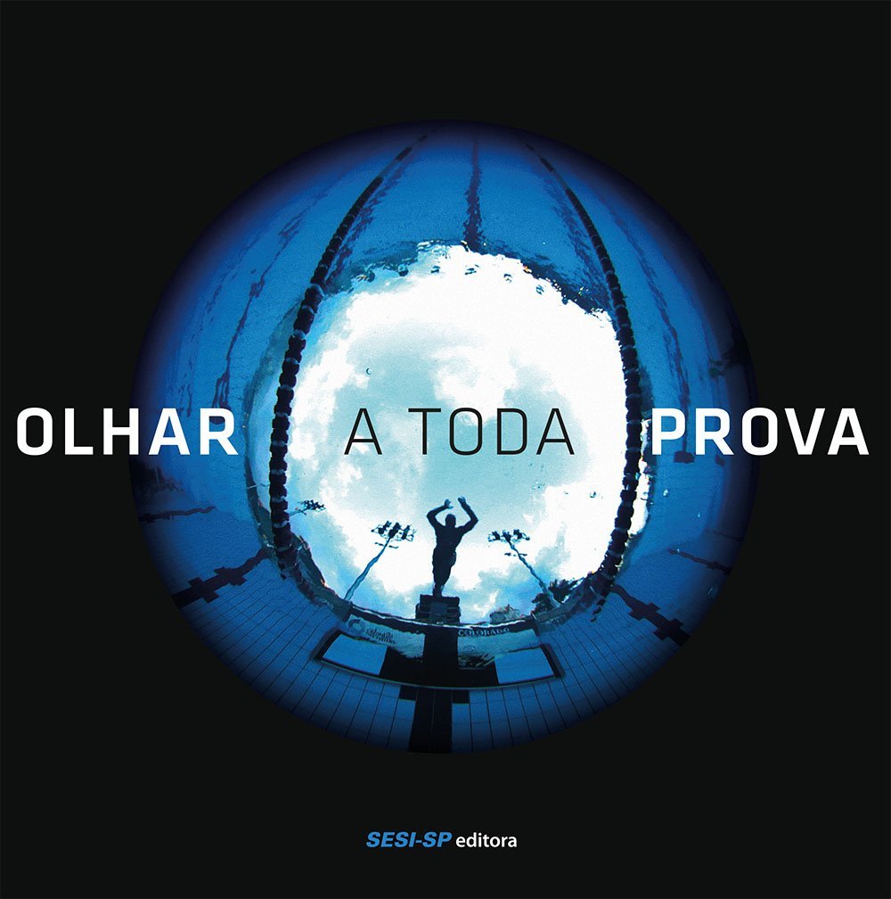Olhar a Toda Prova