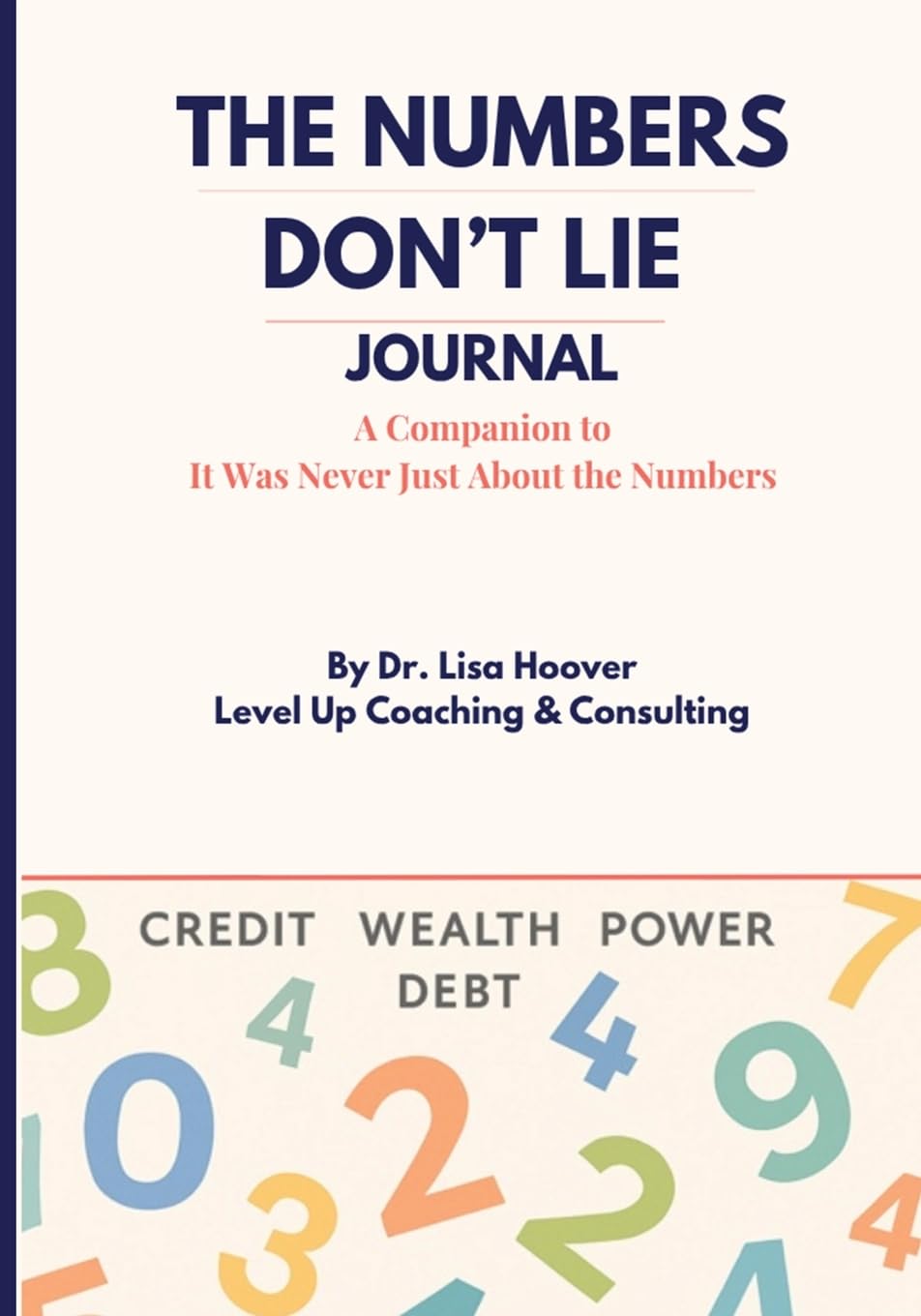The Numbers Don't Lie Journal baixar livro de graça
