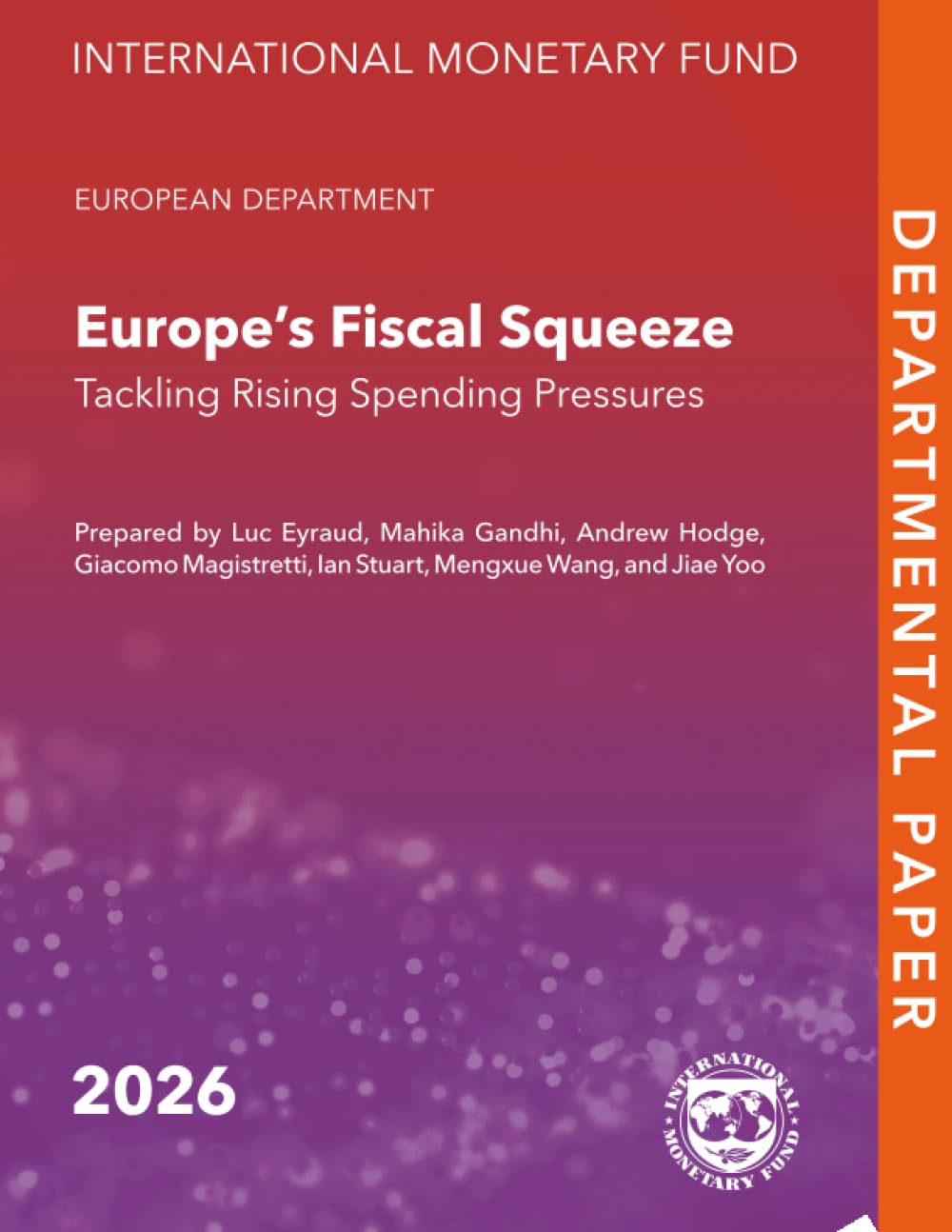 Europe’s Fiscal Squeeze: Tackling Rising Spending Pressures (Departmental Papers)