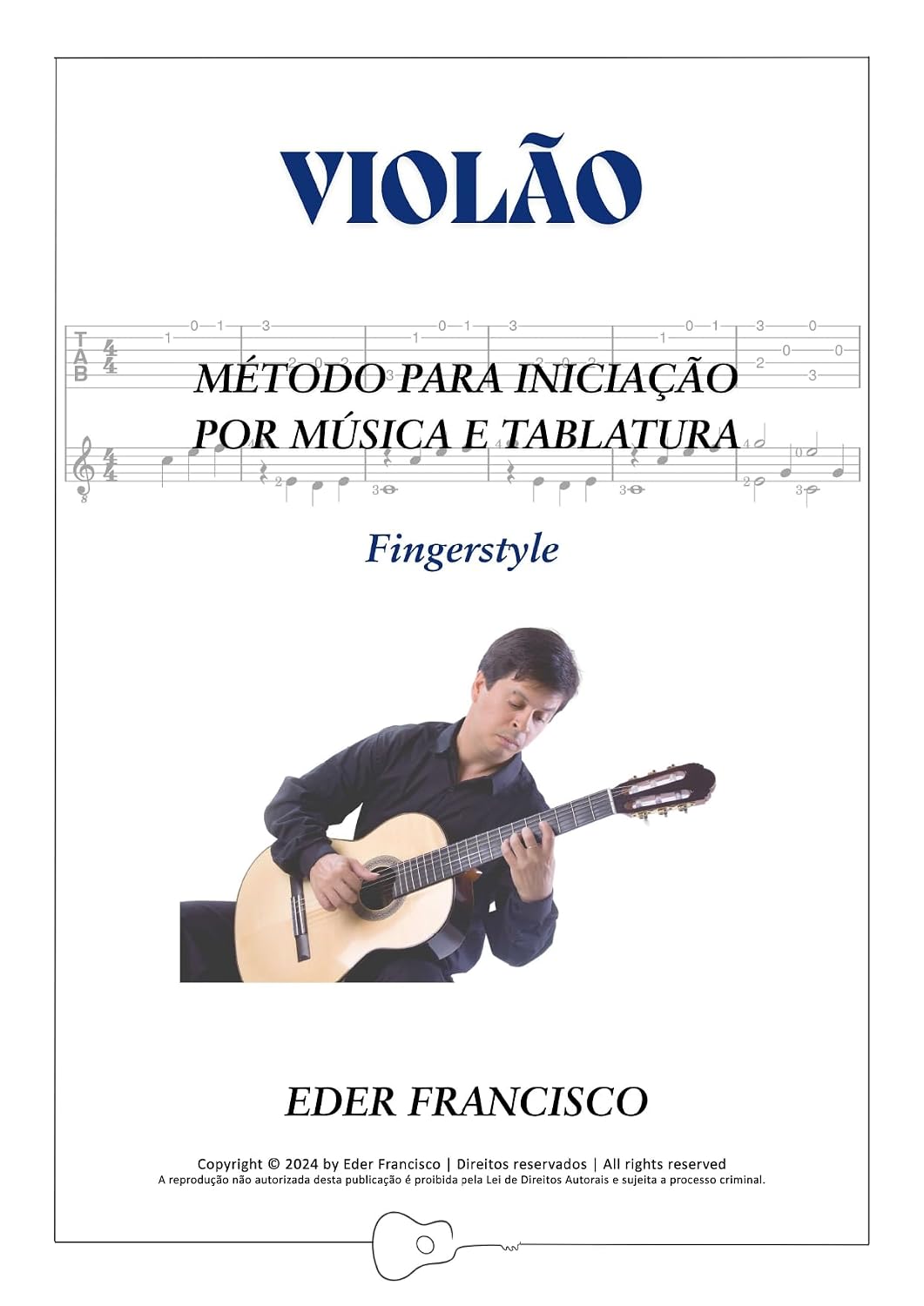 capítulo por capítulo baixar Violão - Metodo para iniciação por música e tablatura - Fingerstyle