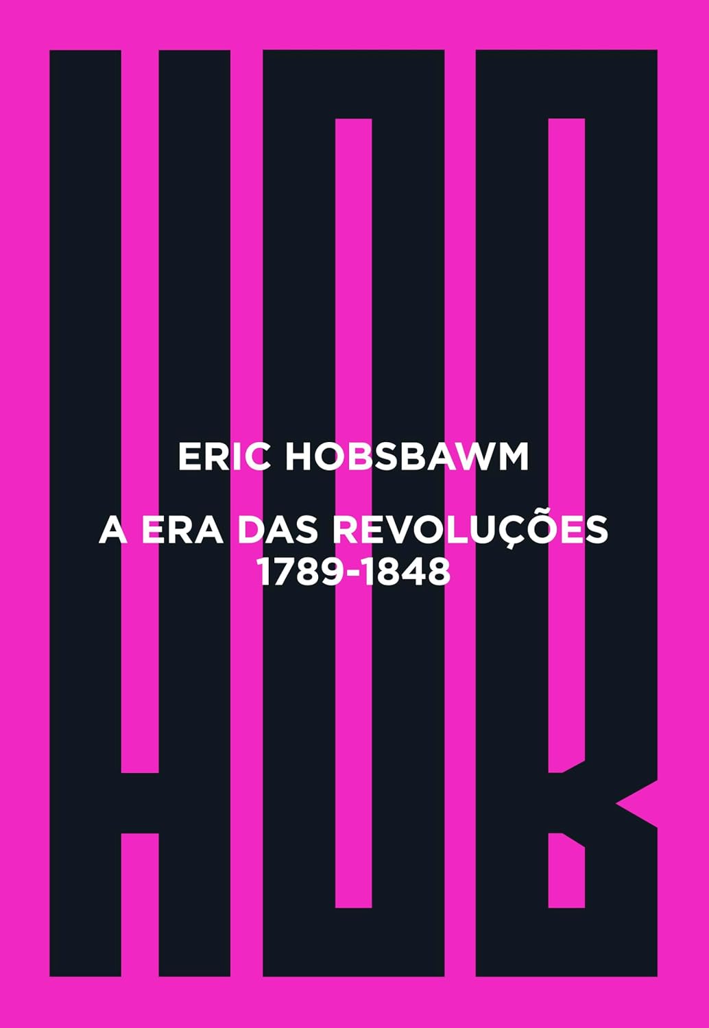 A era das revoluções: 1789-1848 baixar o livro de graça