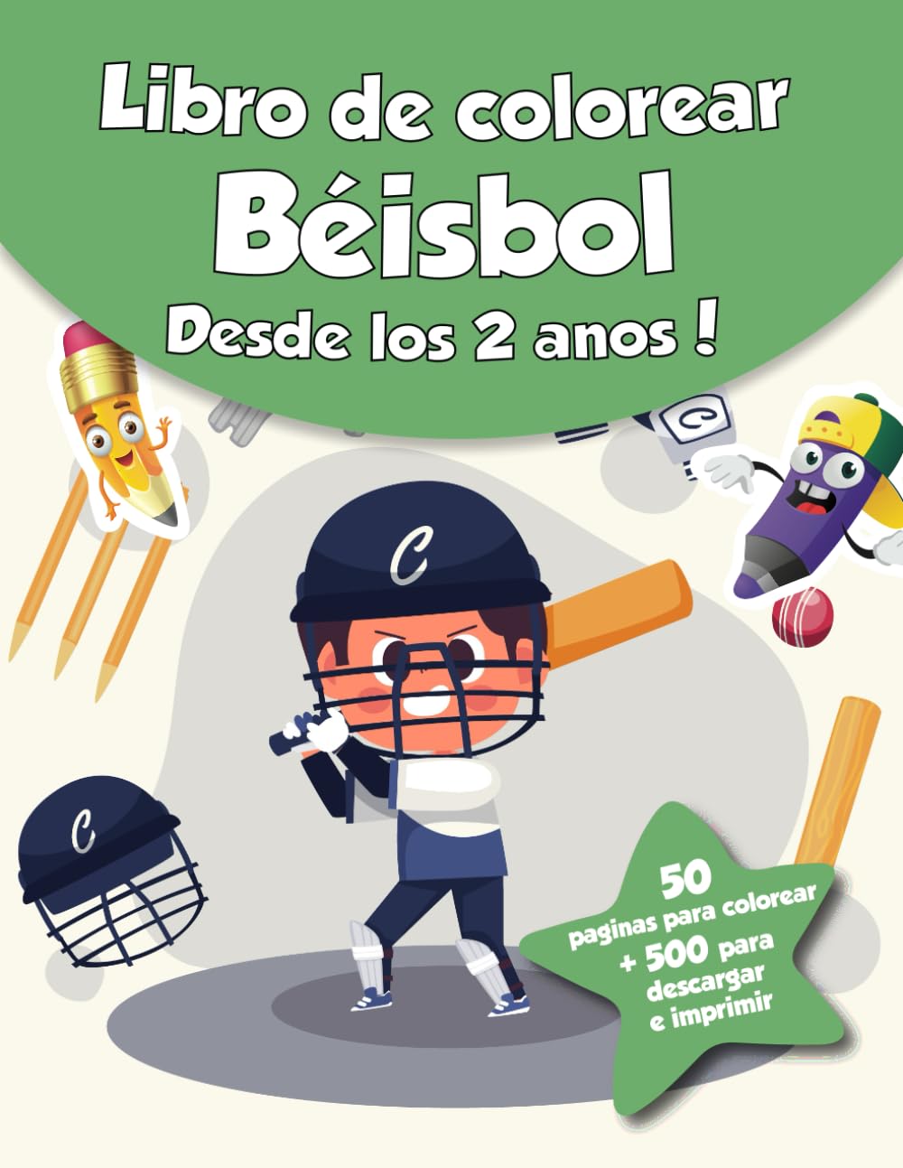 Libro de colorear para niños - Béisbol (Desde los 2 años): ¡50 páginas para colorear + 500 para descargar e imprimir! (Spanish Edition) baixar livro de graça