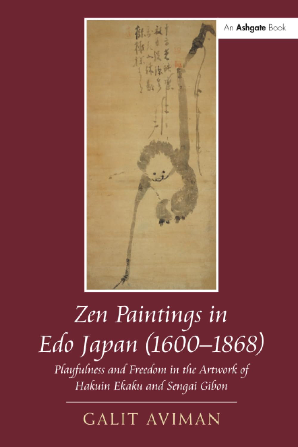 ler totalmente Zen Paintings in EDO Japan (1600-1868): Playfulness and Freedom in the Artwork of Hakuin Ekaku and Sengai Gibon
