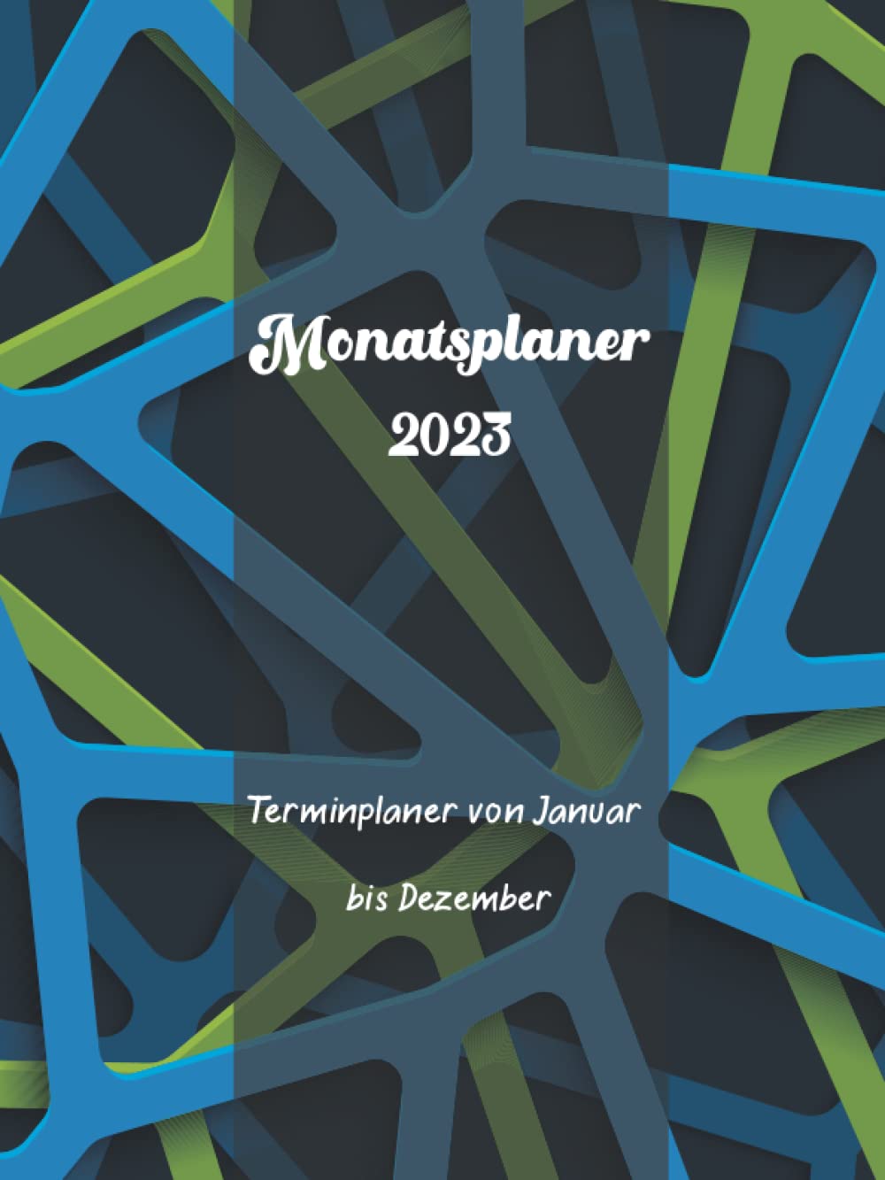 Monatsplaner 2023: Jahre Kalender-Terminplaner von Januar bis Dezember 2023-Buchkalender-monatsplaner ringbuch 2023-monatsplaner 2023 a4-100pages (209,55mm*279,75mm) (German Edition) baixar o livro de graça