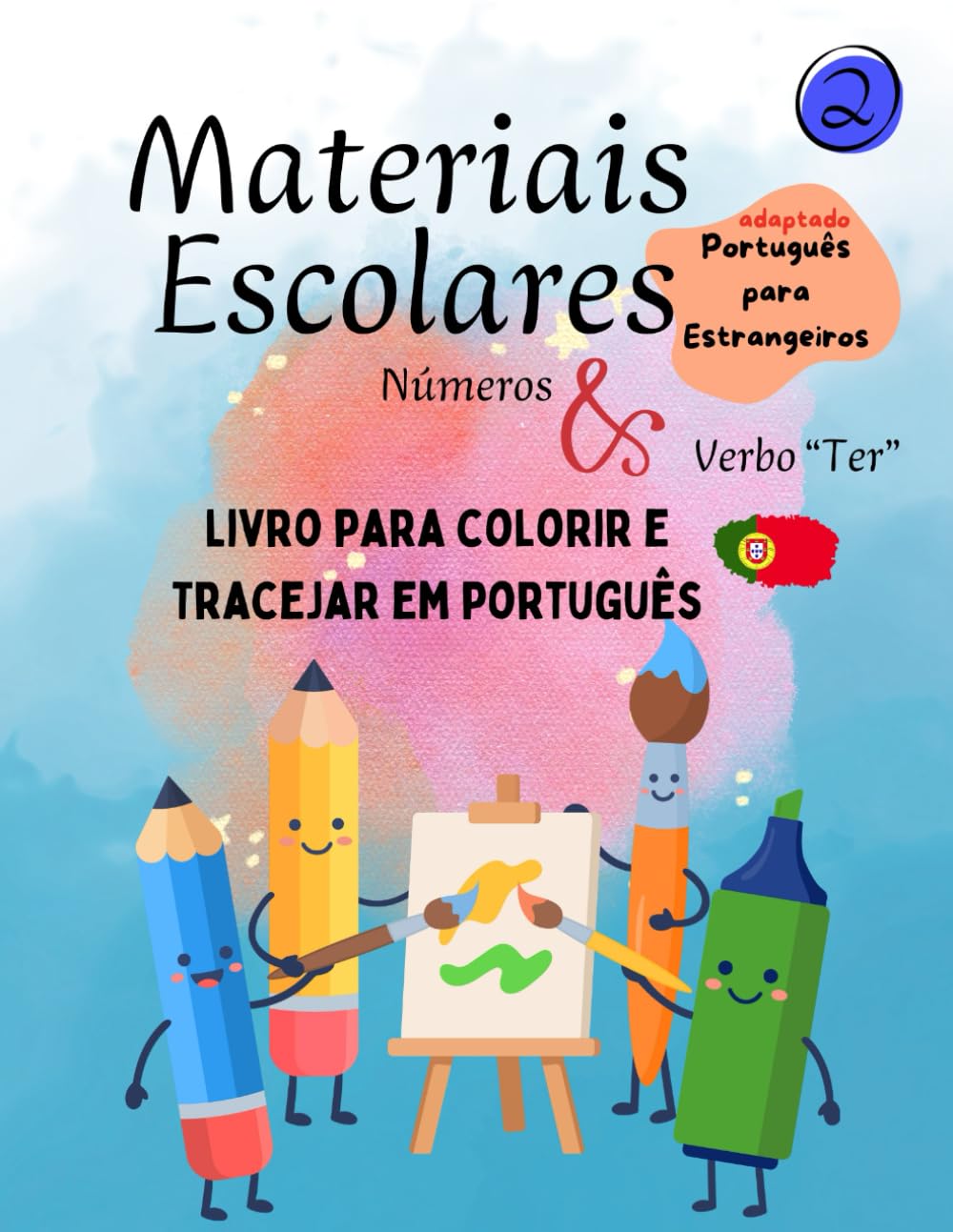 Materiais Escolares: Números & Verbo "Ter" (Pequenos Exploradores do Português) (Portuguese Edition) baixar livro de graça