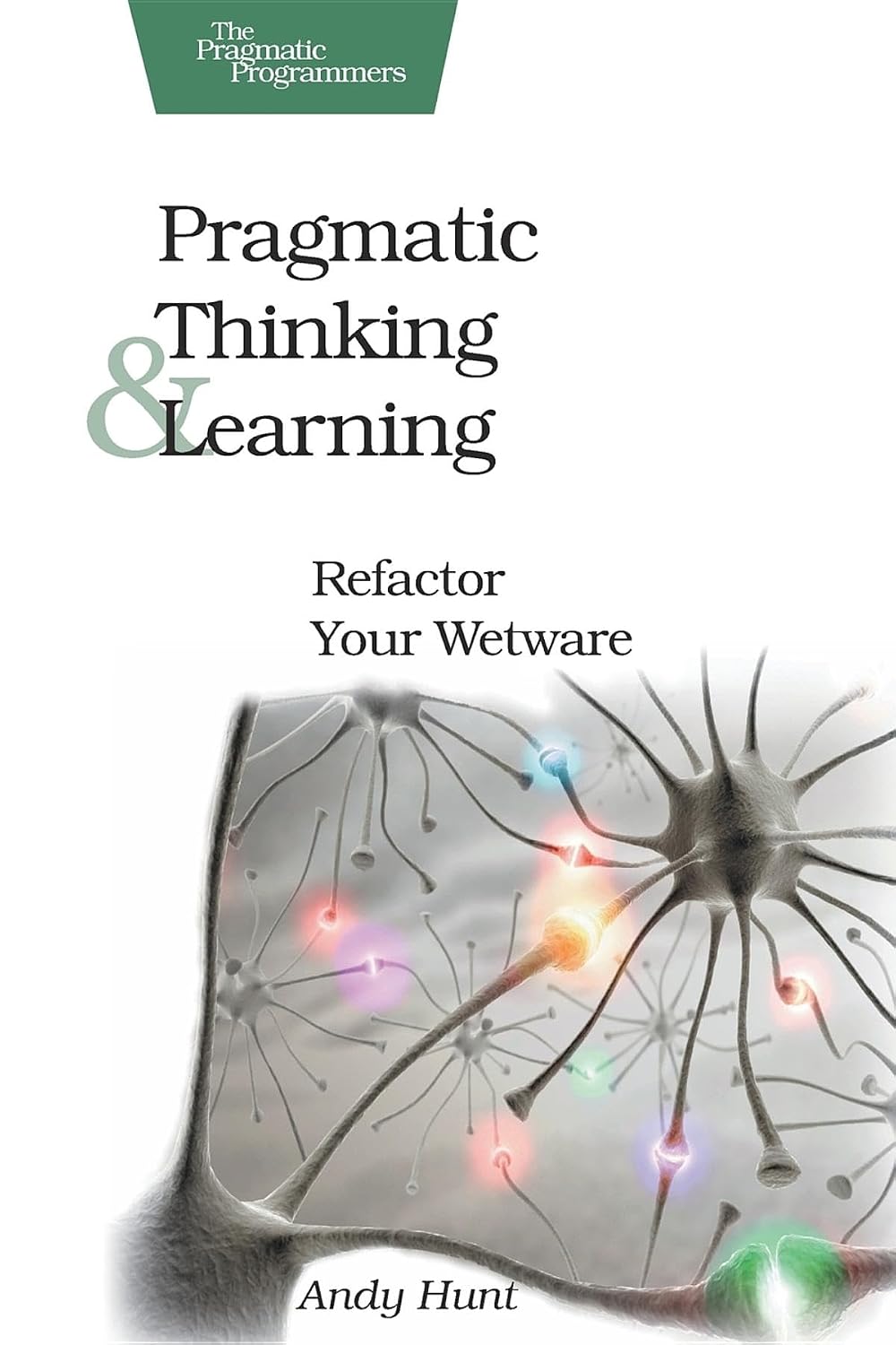 capítulo por capítulo baixar Pragmatic Thinking and Learning: Refactor Your Wetware