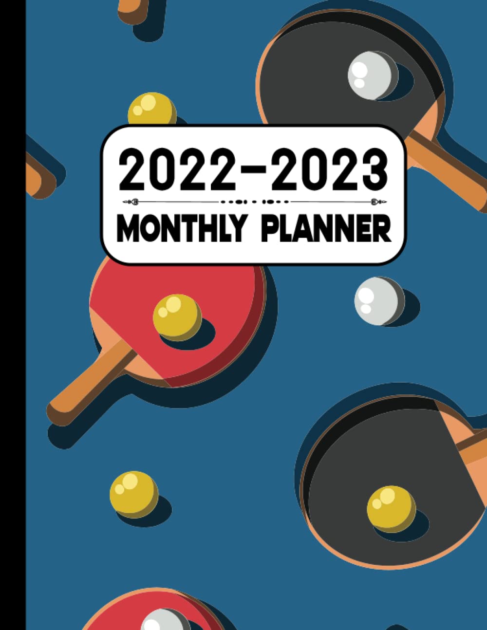 Monthly Planner 2022-2023: Ping Pong Planner | Two Year Monthly Planner | 24 Months Agenda|Schedule Organizer & Agenda With Projects/Notes/Goals & Checklists baixar livro de graça