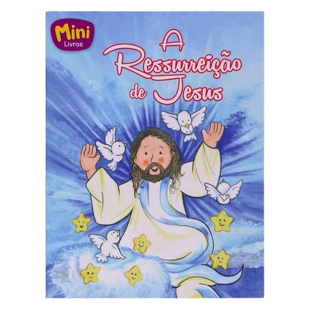 Ressurreição de Jesus - Coleção Mini-Bíblicos