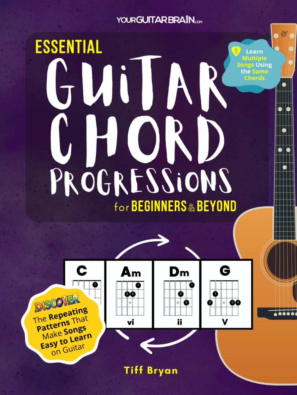 Essential Guitar Chord Progressions for Beginners & Beyond: The Repeating Patterns That Make Songs Easy to Learn on Guitar (Learn Guitar Books for Beginners +) baixar o livro de graça