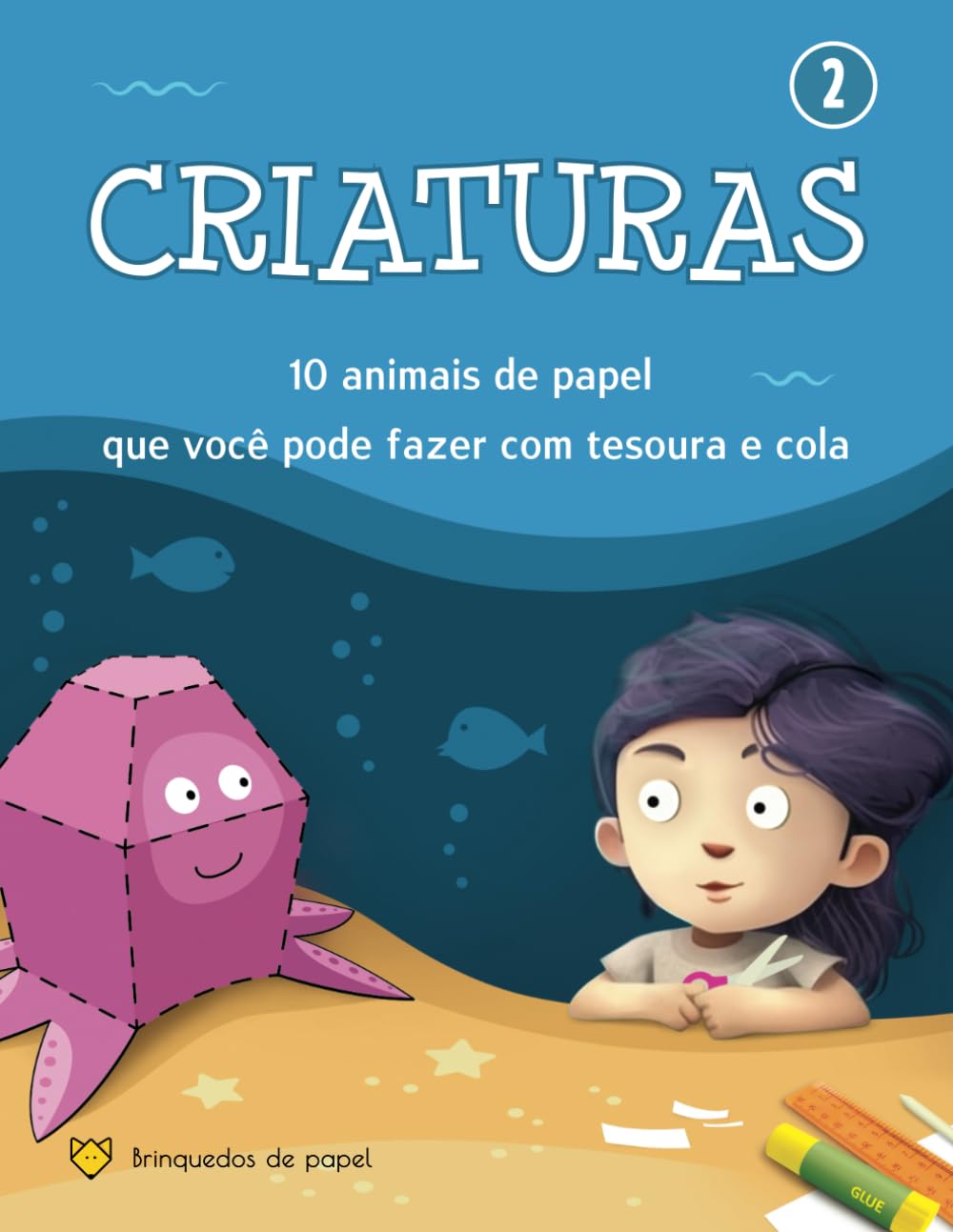 Brinquedos de Papel para Fazer com Tesoura e Cola: Artesanato de Papel Fácil para Crianças (Portuguese Edition) baixar o livro de graça