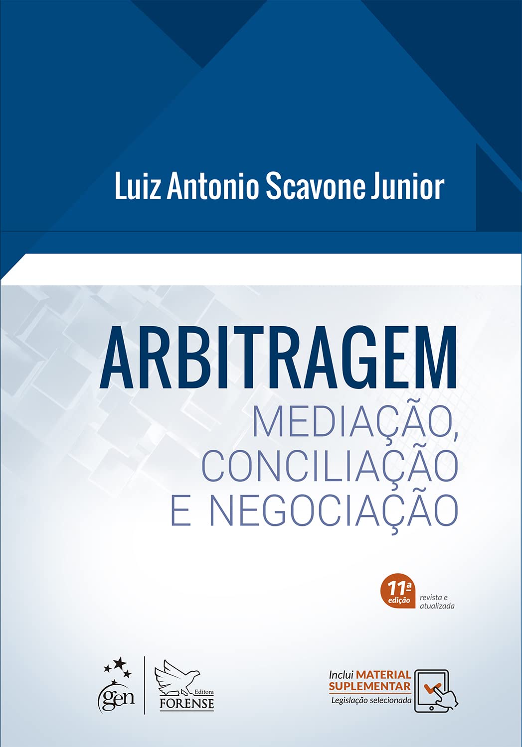 ler totalmente Arbitragem - Mediação, Conciliação e Negociação - 11ª Edição 2023