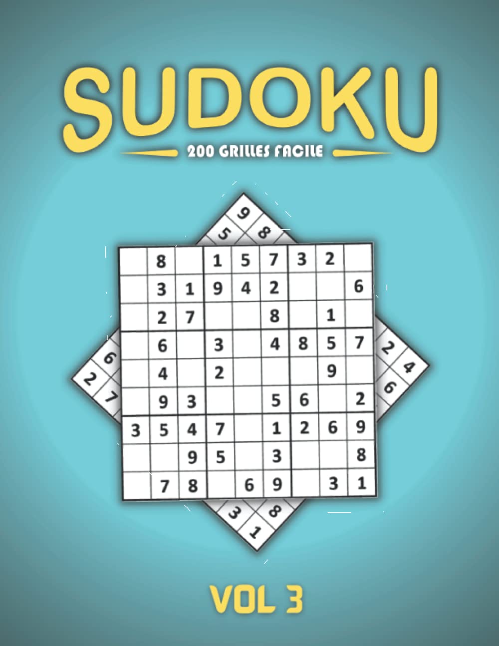 capítulo por capítulo baixar sudoku facile 200 grilles: Livre de Jeux Sudoku - 200 Grilles faciles avec solutions (French Edition)