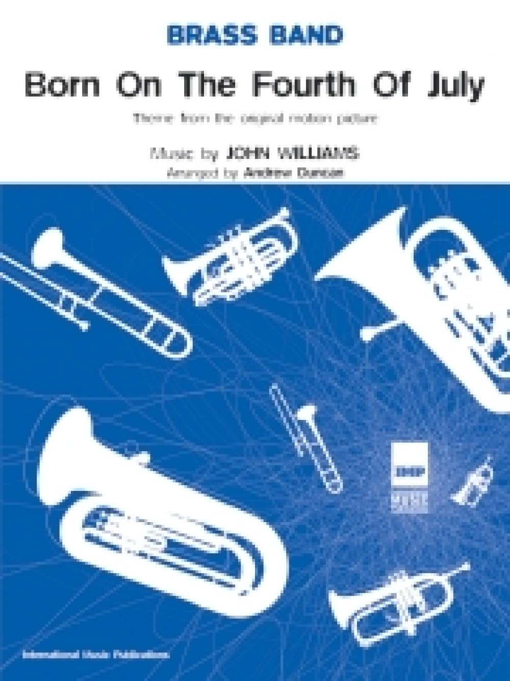 "Born on the Fourth July": (Brass Band) (Score and Parts) baixar o livro de graça