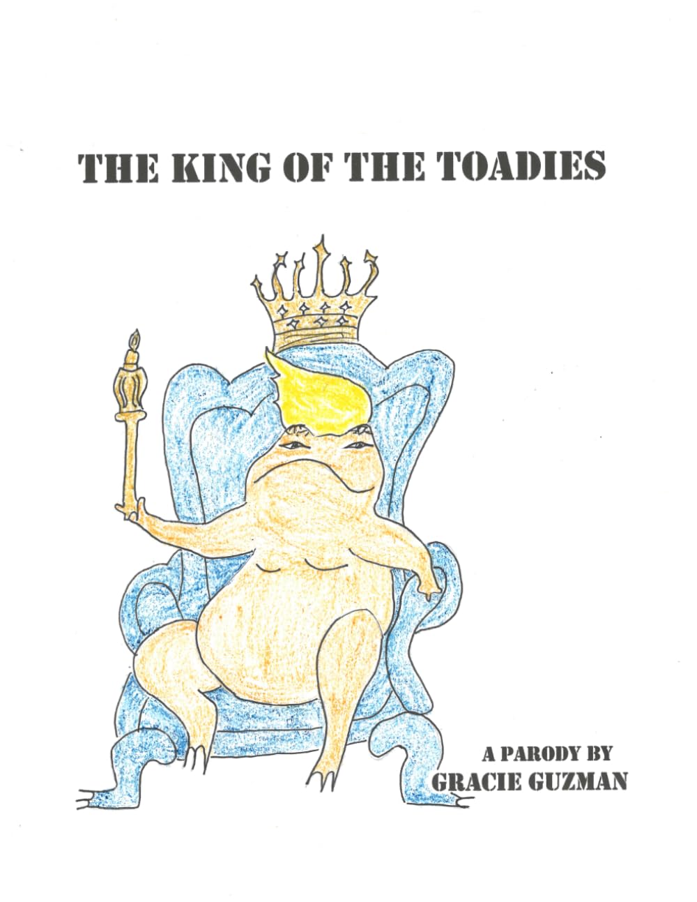 King of the Toadies: A Parody baixar livro de graça