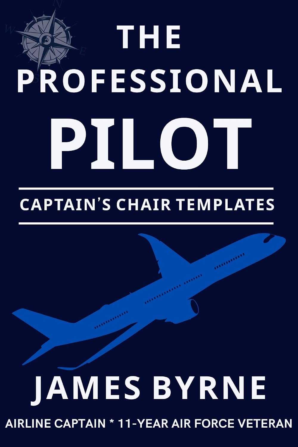 Captain's Chair 2: Templates (The Professional Airline Pilot) (English Edition) baixar o livro de graça