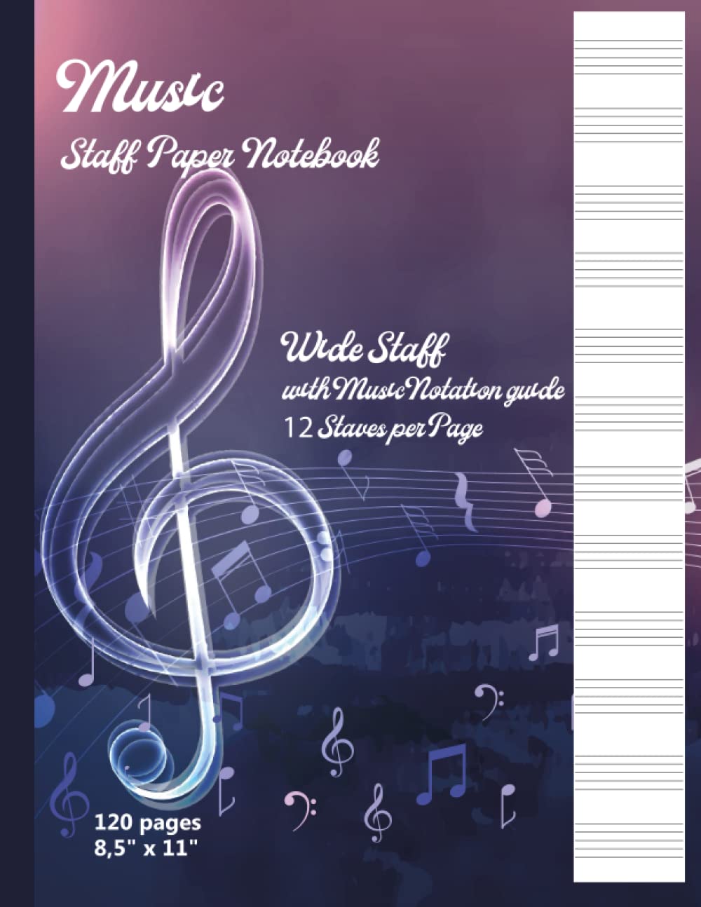 ler totalmente Music Staff Paper Notebook Blank Sheet: Notation guide: 120 Pages - 12 Staves per Page - 8,5" x 11"