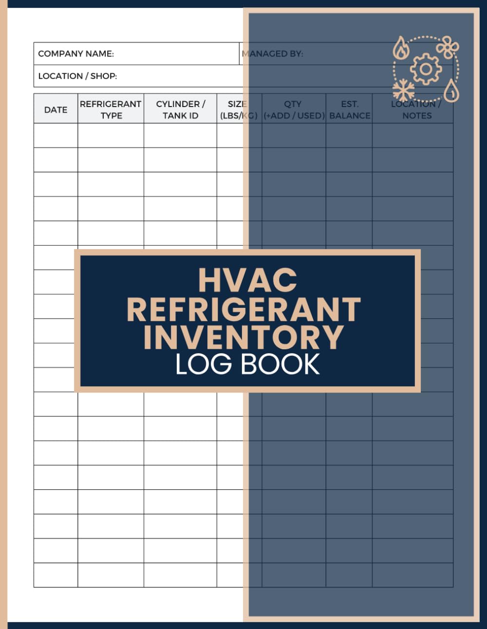 ler totalmente HVAC Refrigerant Inventory Log Book: Monitor Cylinder Stock, Usage, Refill Needs and Storage Details for HVAC Technicians, Contractors and Service Teams
