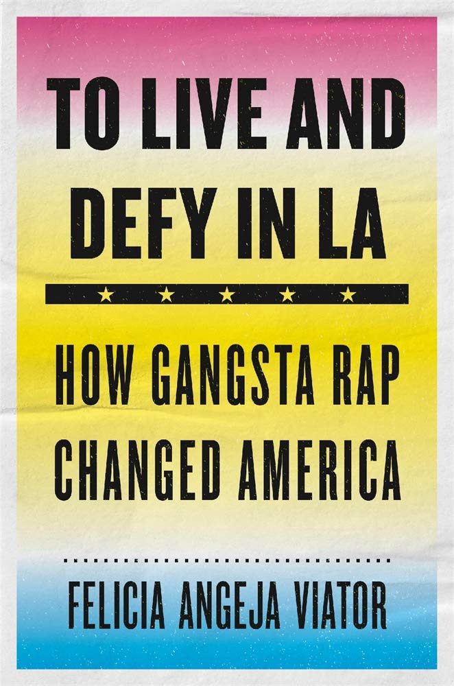 ler totalmente To Live and Defy in LA: How Gangsta Rap Changed America