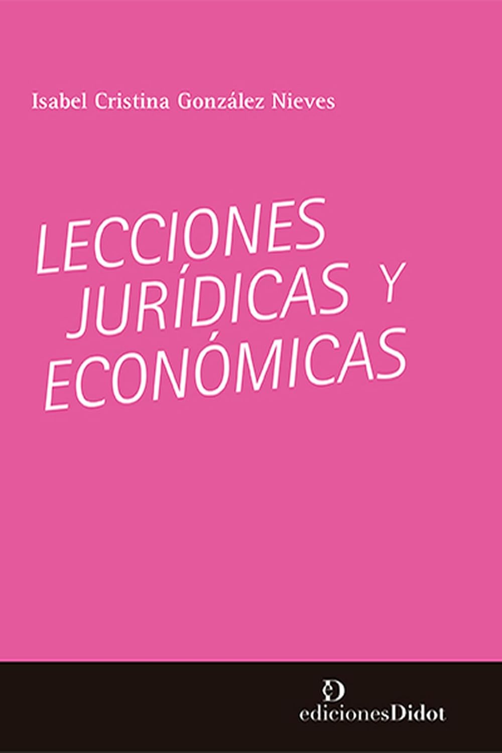 ler totalmente Lecciones jurídicas y económicas (Spanish Edition)