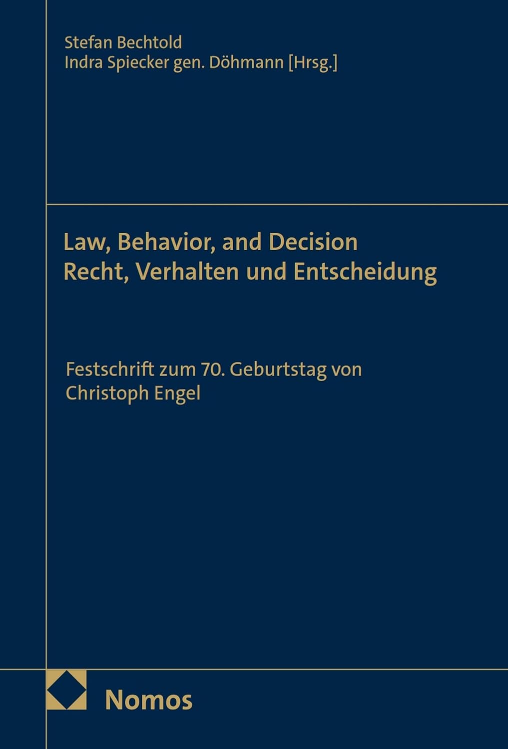 Law, Behavior, and Decision – Recht, Verhalten und Entscheidung: Festschrift zum 70. Geburtstag von Christoph Engel (German Edition) baixar o livro de graça