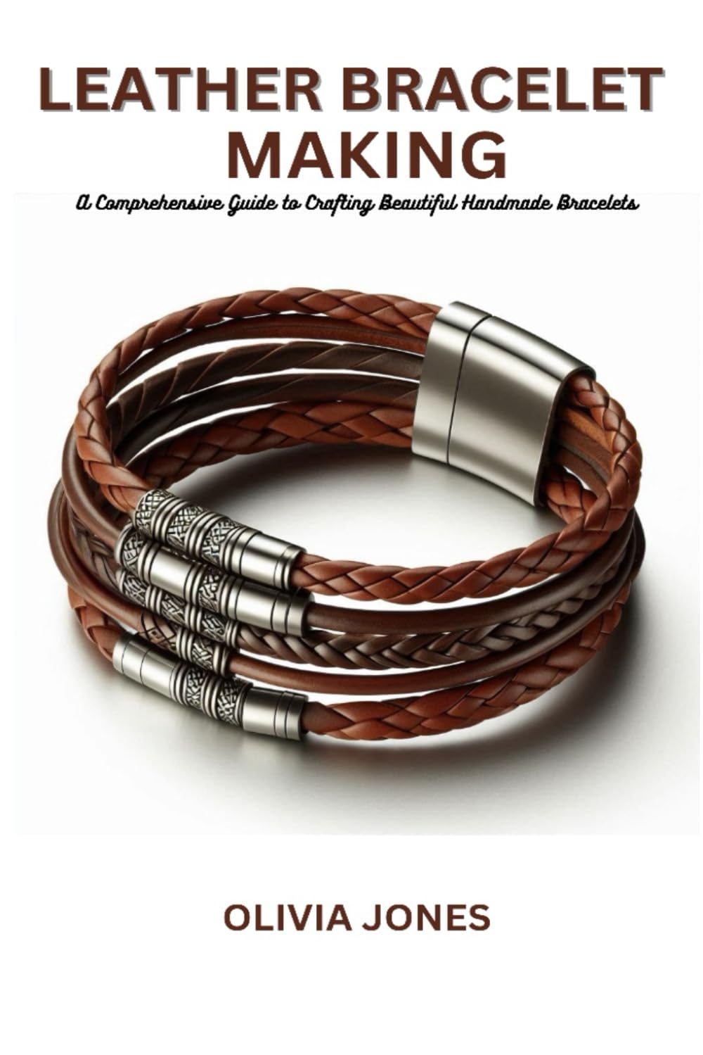 capítulo por capítulo baixar Leather Bracelet Making: A Comprehensive Guide to Crafting Beautiful Handmade Bracelets