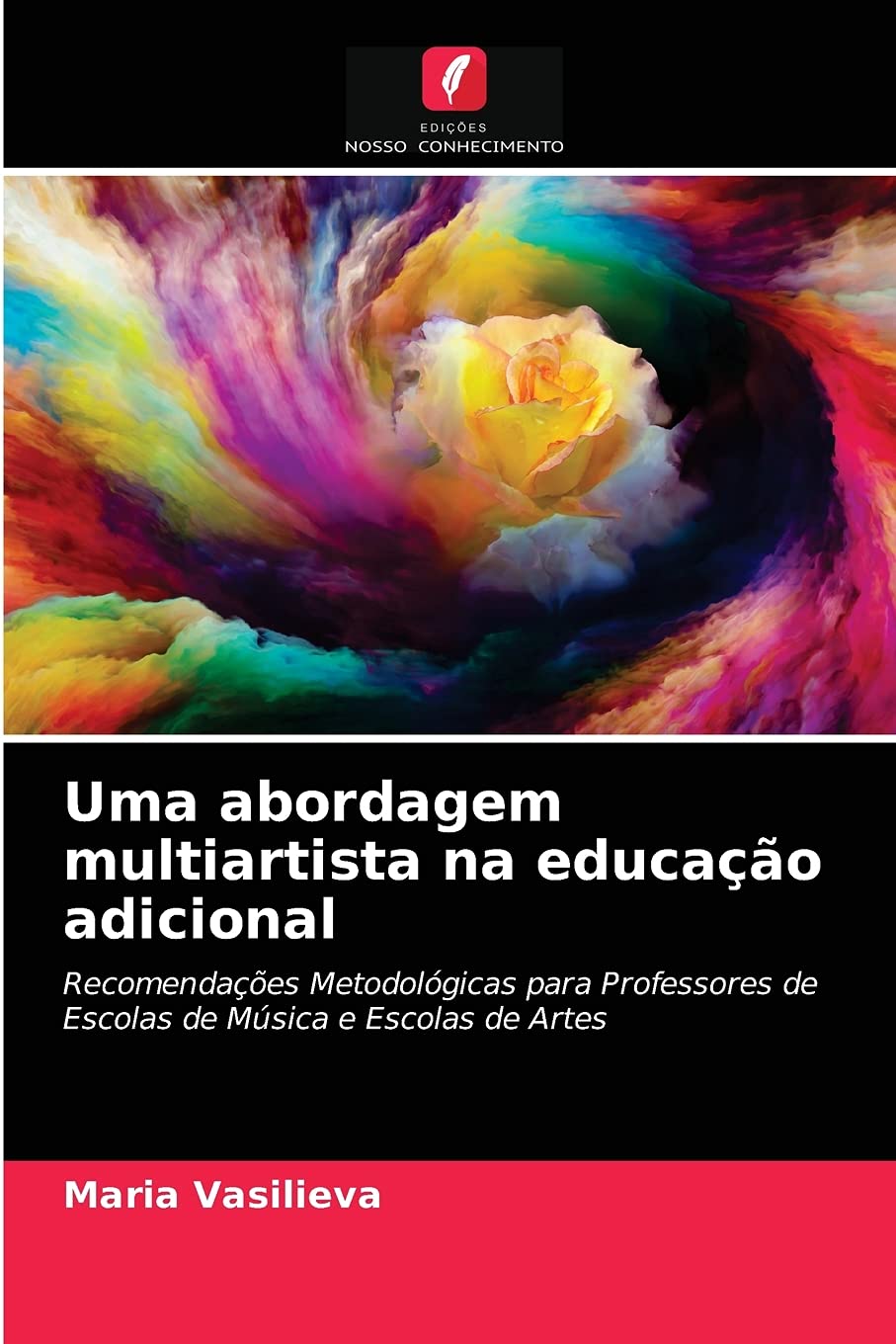 capítulo por capítulo baixar Uma abordagem multiartista na educação adicional: Recomendações Metodológicas para Professores de Escolas de Música e Escolas de Artes
