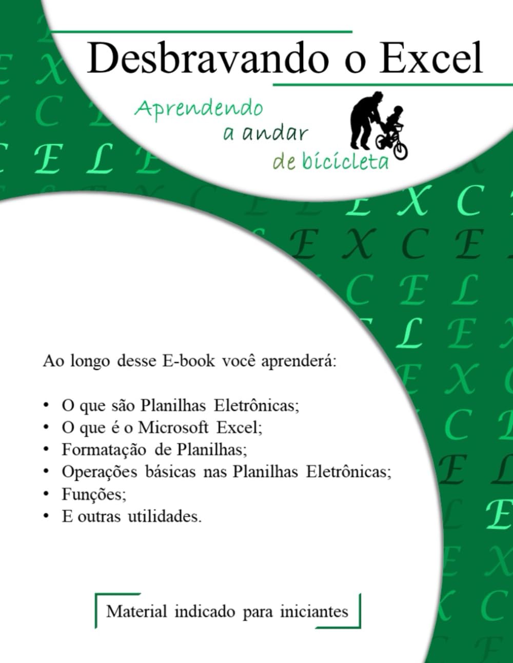 Desbravando o Excel: Aprendendo a andar de bicicleta (Portuguese Edition) baixar o livro de graça