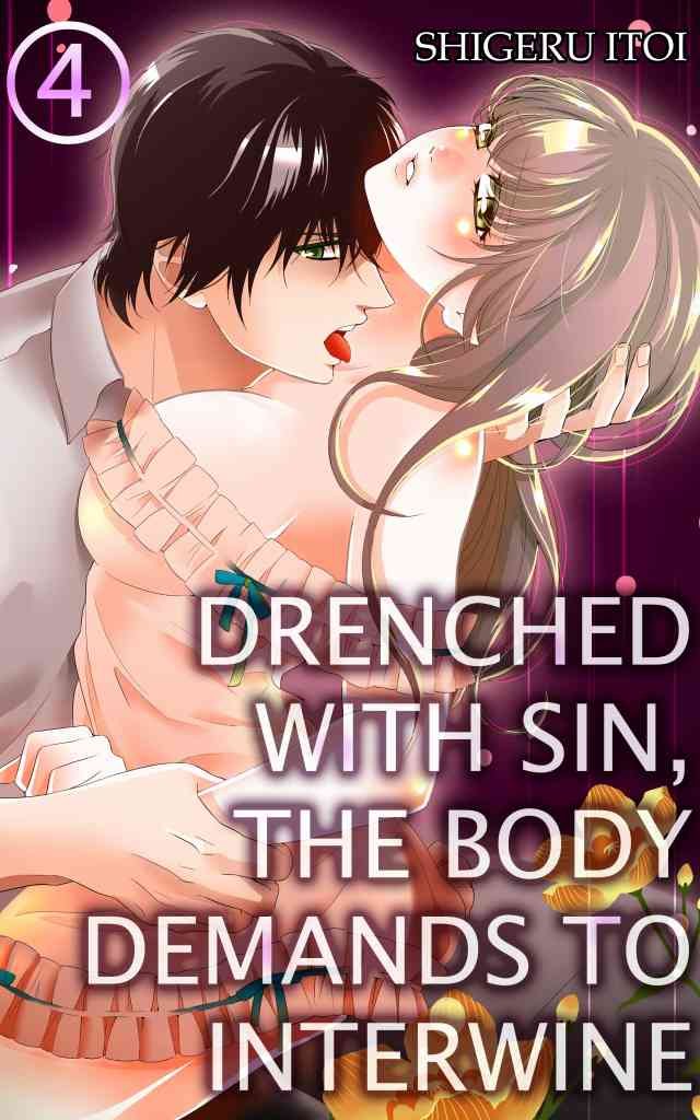 capítulo por capítulo baixar Drenched with Sin, the body demands to interwine Vol.4 (TL Manga) (English Edition)