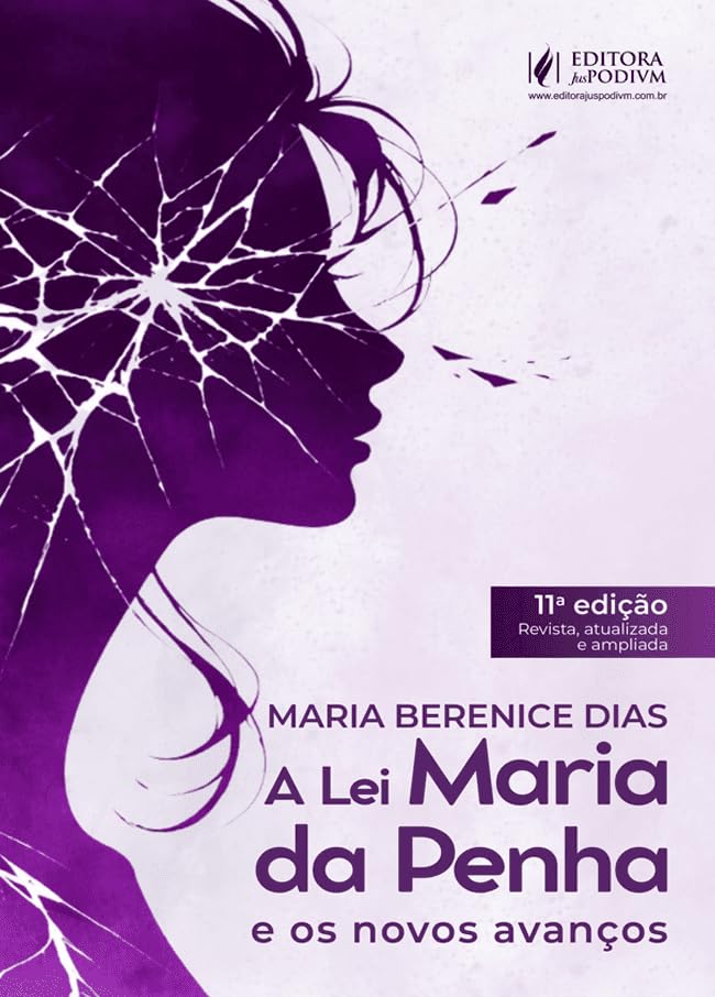 ler totalmente A Lei Maria da Penha e os novos avanços (2026) Juspodivm