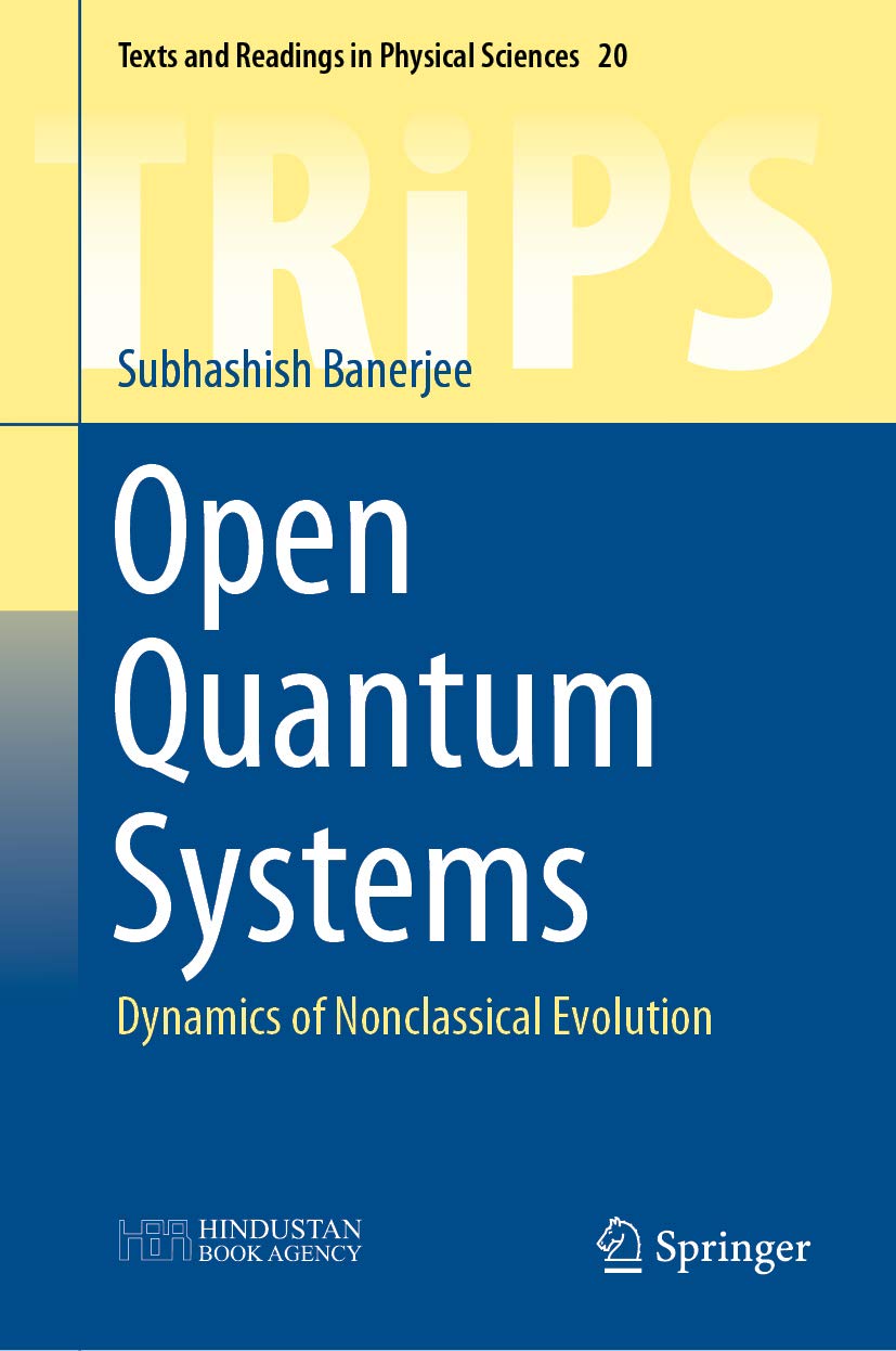 capítulo por capítulo baixar Open Quantum Systems: Dynamics of Nonclassical Evolution (Texts and Readings in Physical Sciences Book 20) (English Edition)