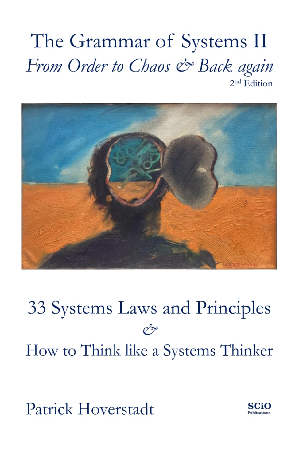 ler totalmente The Grammar of Systems II: From Order to Chaos & Back again