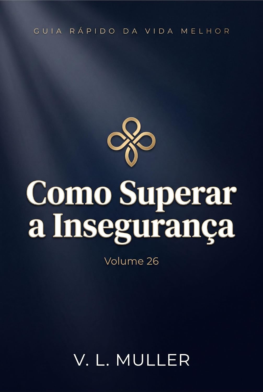 ler totalmente Como Superar a Insegurança: Reconheça suas dúvidas. Fortaleça sua confiança. Aja com mais segurança mesmo quando o medo de não ser suficiente tentar te parar. (Guia Rápido da Vida Melhor Livro 26)