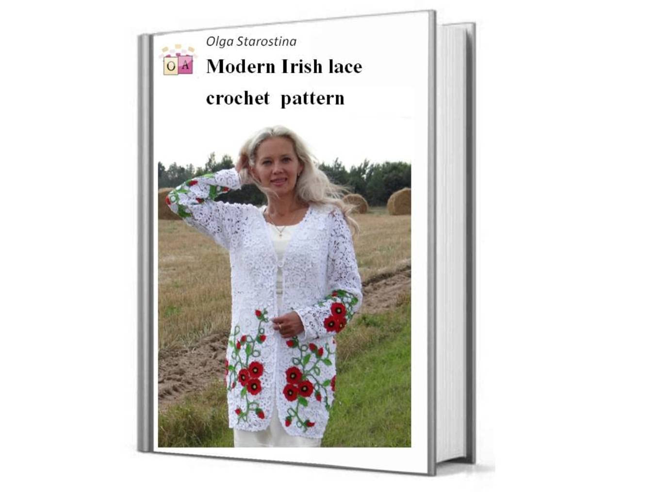 Modern irish crochet lace cardigan pattern . (Modern Irish Crochet Lace Pattern) (English Edition)