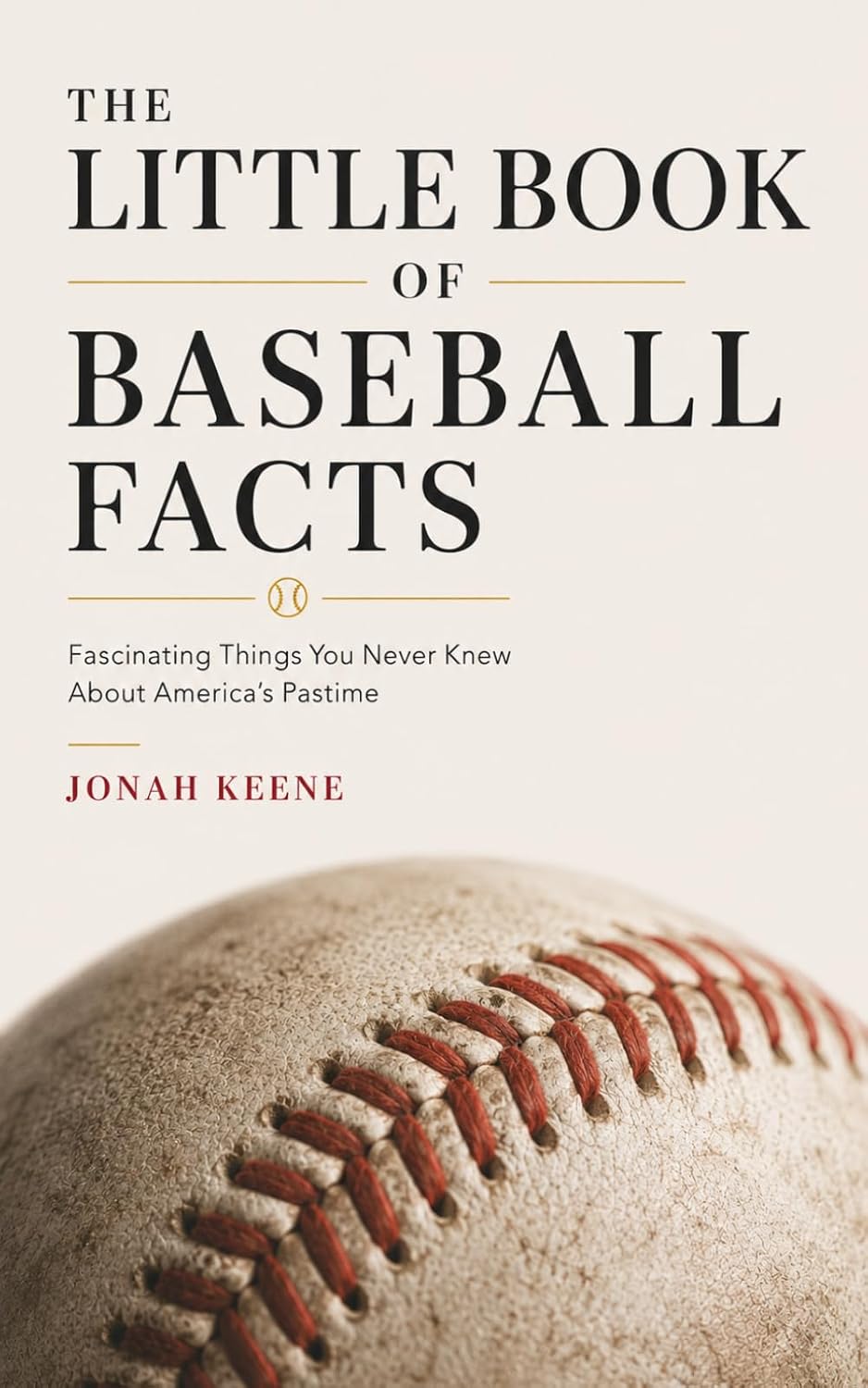 The Little Book of Baseball Facts: Fascinating Things You Never Knew About America's Pastime baixar o livro de graça