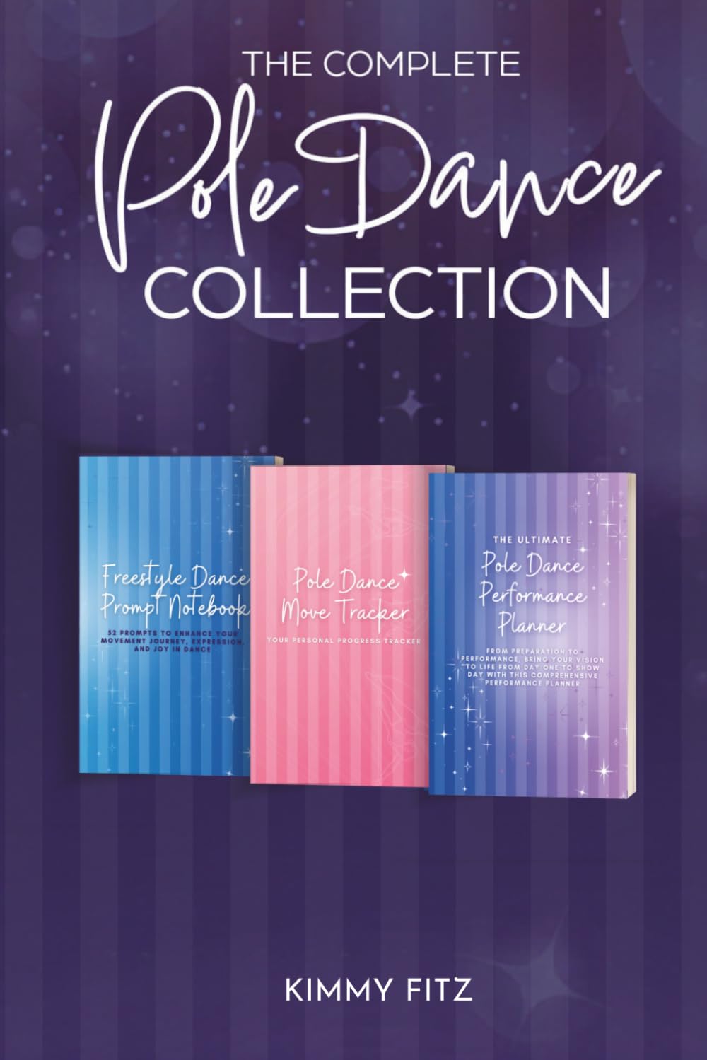 capítulo por capítulo baixar The Complete Pole Dance Collection: 3-Book Bundle for Training, Freestyle & Performance Prep — Move Tracker, Freestyle Prompt Notebook & Performance Planner