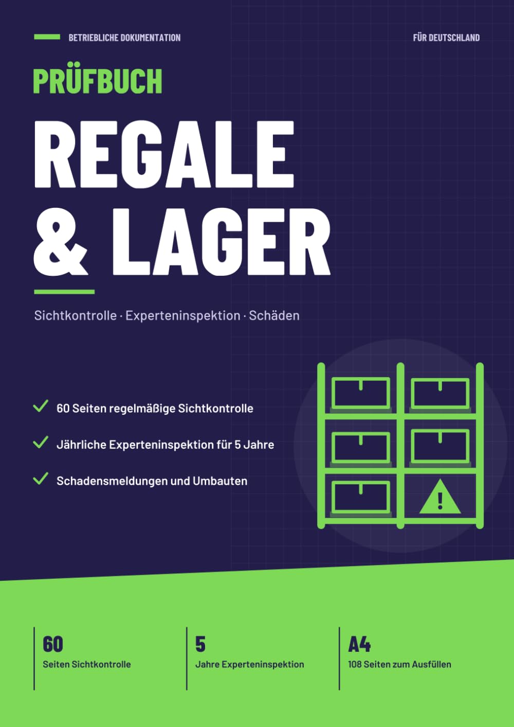 capítulo por capítulo baixar Prüfbuch Regale & Lager: Regalverzeichnis, regelmäßige Sichtkontrollen, jährliche Experteninspektion und Schadensmeldungen für ortsfeste Regalanlagen (German Edition)