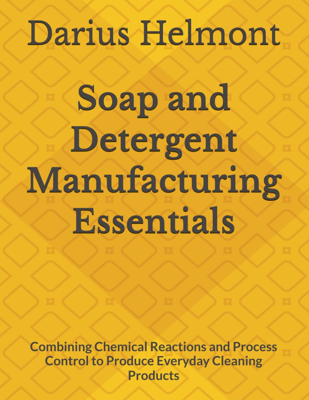 capítulo por capítulo baixar Soap and Detergent Manufacturing Essentials: Combining Chemical Reactions and Process Control to Produce Everyday Cleaning Products